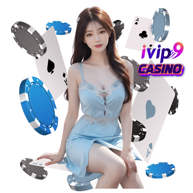IVIP9CASINO-สล็อตเว็บตรง