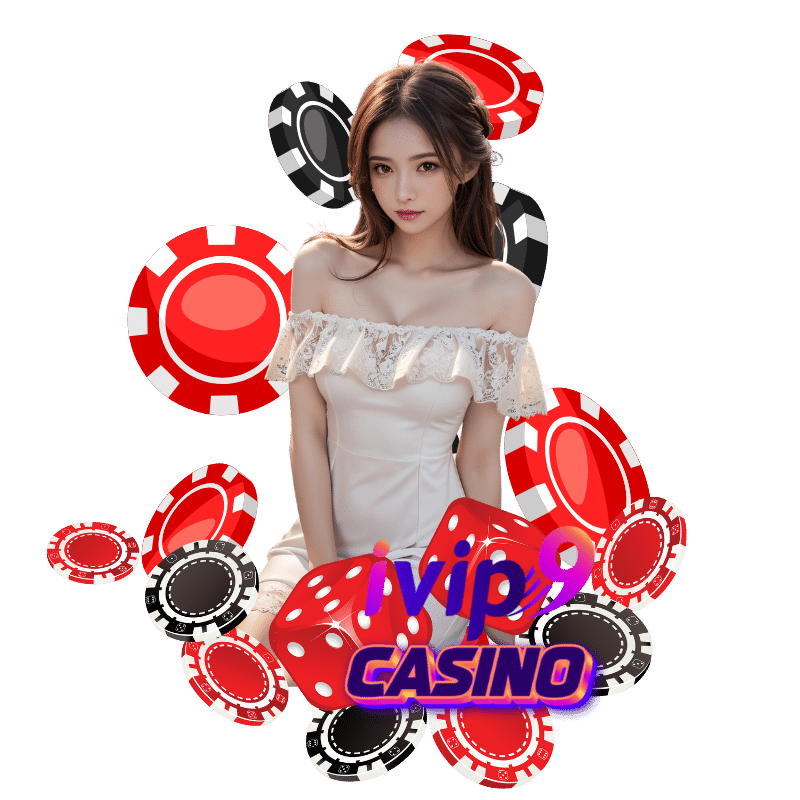 IVIP9CASINO-พนันออนไลน์